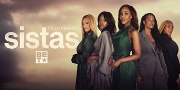 Tyler Perry’s Sistas